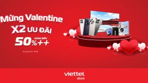 Mừng Valentine X2 Ưu đãi tại Viettel Store: Cơ hội săn deal hấp dẫn 'mùa yêu'