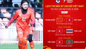 Lịch thi đấu của U20 nữ Việt Nam tại VCK U20 nữ châu Á 2026, gặp Trung Quốc và Thái Lan ngày nào?