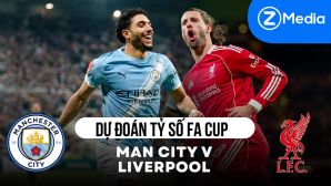 Dự đoán tỷ số Man City vs Liverpool - 18h45 ngày 4/4: Kịch bản không tưởng ở Tứ kết Cúp FA?