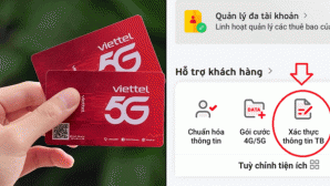 8 bước xác thực thông tin thuê bao Viettel theo Thông tư 08 nhanh gọn, ai cũng có thể thực hiện