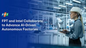 FPT 'bắt tay' Intel thúc đẩy mô hình nhà máy tự vận hành bằng AI
