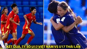 Kết quả, tỷ số U17 Việt Nam vs U17 Thái Lan hôm nay 1/5 - VCK U17 châu Á 2026: ĐT Việt Nam gặp khó