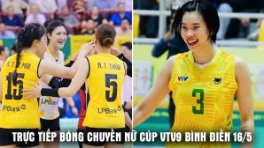 Xem trực tiếp bóng chuyền Cúp VTV9 Bình Điền 2026 ở đâu, kênh nào? Trực tiếp bóng chuyền nữ Việt Nam