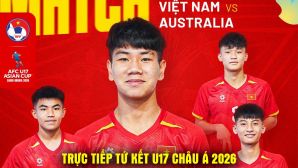 Trực tiếp Tứ kết U17 châu Á hôm nay 17/5 - U17 Việt Nam vs U17 Australia: ĐT Việt Nam nối dài kỷ lục