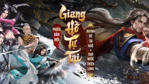 Tân Thiên Long Mobile ra mắt phiên bản “Giang Hồ Tự Tại” dành cho người chơi bận rộn