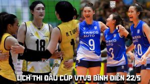 Lịch thi đấu bóng chuyền Cúp VTV9 Bình Điền 22/5: Hà Nội Tasco đại chiến LPBank Ninh Bình lúc mấy giờ?