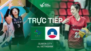 VTV trực tiếp bóng chuyền Cúp VTV9 Bình Điền 2026 hôm nay 22/5: Suwon đấu Vietinbank
