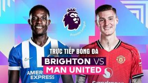 Xem trực tiếp bóng đá Brighton vs Man Utd ở đâu, kênh nào? Link xem trực tiếp Ngoại hạng Anh vòng 38