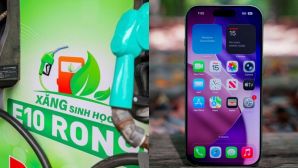 Bảng giá xăng E10 (26/5): Vài ngày nữa khai tử hoàn toàn RON 95, E10 giá siêu hấp dẫn, iPhone 17 giảm đến 15%