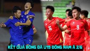 Kết quả bóng đá U19 Đông Nam Á 2026 hôm nay 2/6: Thái Lan thắng đậm; U19 Việt Nam nhận 'cảnh báo'