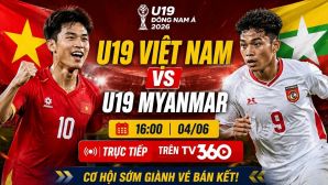 TRỰC TIẾP bóng đá Việt Nam hôm nay 4/6: U19 Việt Nam quyết đầu U19 Myanmar ở VCK U19 Đông Nam Á 2026