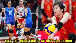 Xem trực tiếp bóng chuyền nữ Việt Nam vs Iran ở đâu, kênh nào? Link phát sóng AVC Cup 2026 mới nhất