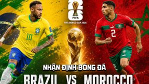 Nhận định bóng đá Brazil vs Morocco 5h ngày 14/6 - Bảng C World Cup 2026: Rượt đuổi kịch tính?