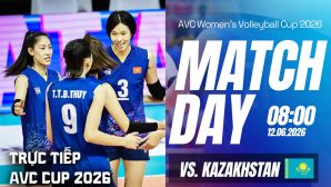 Xem trực tiếp bóng chuyền nữ Việt Nam vs Kazakhstan ở đâu, kênh nào? Link phát sóng AVC Cup 2026