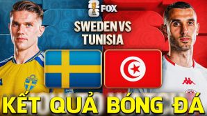Kết quả, tỷ số Thụy Điển vs Tunisia hôm nay 15/6 - World Cup 2026: Song sát Isak, Gyokeres bay cao