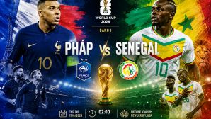 Trực tiếp bóng đá Pháp vs Senegal, 2h ngày 17/6 - Link xem trực tiếp World Cup 2026 trên VTV3 FULLHD