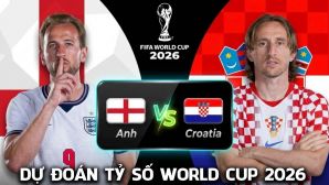 Dự đoán tỷ số Anh vs Croatia 3h00 ngày 18/6 - Nhận định World Cup 2026: Modric nhấn chìm Tam Sư?