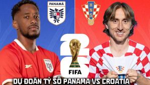 Dự đoán tỷ số Panama vs Croatia 6h00 ngày 24/6 - Nhận định bóng đá World Cup 2026 hôm nay