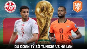 Dự đoán tỷ số Tunisia vs Hà Lan 6h00 ngày 26/6 - Nhận định bóng đá World Cup 2026 hôm nay