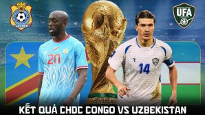 Kết quả, tỷ số CHDC Congo vs Uzbekistan hôm nay 28/6 - World Cup 2026: Đại diện châu Á tạo địa chấn