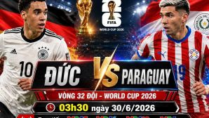 VTV trực tiếp bóng đá Đức vs Paraguay - Link xem trực tiếp World Cup 2026 hôm nay 30/6 trên VTV3