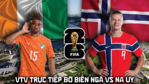 VTV trực tiếp bóng đá Bờ Biển Ngà vs Na Uy 0h ngày 1/7 - Link xem trực tiếp World Cup 2026 trên VTV6