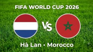 VTV3, VTV6 TRỰC TIẾP bóng đá Hà Lan vs Morocco hôm nay 30/6 - Link xem trực tiếp World Cup 2026 mới nhất