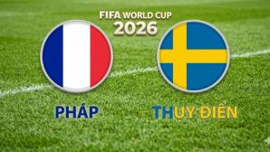 VTV3, VTV6 TRỰC TIẾP bóng đá Pháp vs Thụy Điển hôm nay 1/7 - Link xem trực tiếp World Cup 2026 mới nhất