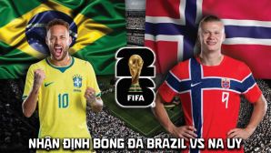 Nhận định bóng đá Brazil vs Na Uy 3h00 ngày 6/7 - Dự đoán tỷ số World Cup 2026 hôm nay