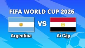 VTV3, VTV6 TRỰC TIẾP bóng đá Argentina vs Ai Cập hôm nay 7/7 - Link xem trực tiếp World Cup 2026 mới nhất