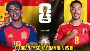 Dự đoán tỷ số Tây Ban Nha vs Bỉ 2h00 ngày 11/7 - Nhận định bóng đá World Cup 2026 hôm nay