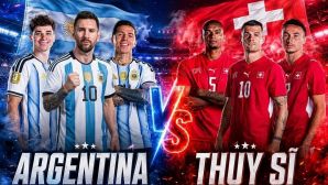 VTV trực tiếp bóng đá Argentina vs Thụy Sĩ - Link xem trực tiếp World Cup 2026 hôm nay 12/7 trên VTV3
