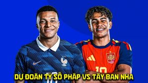 Dự đoán tỷ số Pháp vs Tây Ban Nha 2h00 ngày 15/6 - Nhận định bóng đá World Cup 2026 hôm nay