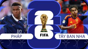 Nhận định bóng đá, dự đoán tỷ số Pháp vs Tây Ban Nha, 2h ngày 15/7 - Bán kết World Cup 2026: Mbappe 'đại chiến' Yamal
