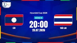 VTV6, VTV5 TRỰC TIẾP bóng đá Lào vs Thái Lan hôm nay 25/7 - Link xem trực tiếp AFF Cup 2026 mới nhất