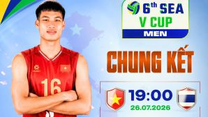 Kết quả bóng chuyền chung kết SEA V.Cup 2026 hôm nay 26/7: ĐT Việt Nam 'trả nợ' Thái Lan