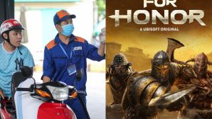 Bảng giá xăng dầu 28/7: Xăng E10 cán mốc 21.000 đồng/lít, game đối kháng For Honor giá chưa tới 100.000 đồng trên Steam