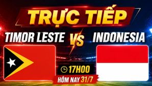 Link xem TRỰC TIẾP bóng đá Timor Leste vs Indonesia hôm nay 31/7 - VTV5, VTV6 trực tiếp AFF Cup 2026