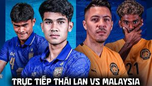 VTV5 VTV6 trực tiếp bóng đá Thái Lan vs Malaysia 20h ngày 1/8 - Link xem trực tiếp AFF Cup 2026 hôm nay