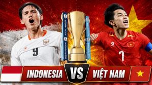 Nhận định bóng đá Indonesia vs Việt Nam 20h30 ngày 3/7 - Dự đoán tỷ số AFF Cup 2026 hôm nay