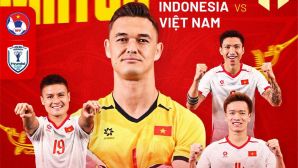 Xem trực tiếp bóng đá Indonesia vs Việt Nam ở đâu, kênh nào? Link trực tiếp AFF Cup 2026 hôm nay