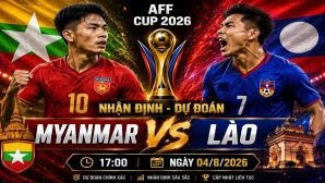 VTV trực tiếp bóng đá Myanmar vs Lào - Link xem trực tiếp AFF Cup 2026 hôm nay 4/8 trên VTV6