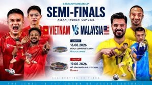 VTV trực tiếp Bán kết AFF Cup 2026 - Lịch trực tiếp Việt Nam vs Malaysia; Thái Lan vs Singapore