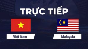 Link xem TRỰC TIẾP bóng đá Việt Nam vs Malaysia hôm nay 16/8 - VTV6, VTVgo trực tiếp AFF Cup 2026 mới nhất