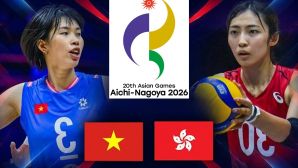 VTV6, VTVGo TRỰC TIẾP bóng chuyền nữ Việt Nam vs Hong Kong hôm nay 17/9 - Link xem bóng chuyền nữ ASIAD 2026