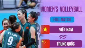 VTV6, VTVGo TRỰC TIẾP bóng chuyền nữ Việt Nam vs Trung Quốc - Link xem bóng chuyền ASIAD 2026