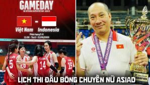 Lịch thi đấu bóng chuyền nữ ASIAD 2026 mới nhất 21/9: Kênh trực tiếp tuyển nữ Việt Nam đấu Indonesia