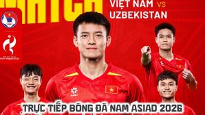 Xem trực tiếp bóng đá U23 Việt Nam vs U23 Uzbekistan ở đâu, kênh nào? Link trực tiếp ASIAD 2026 hôm nay