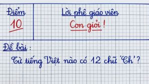 Từ tiếng Việt nào chứa tới 12 chữ 