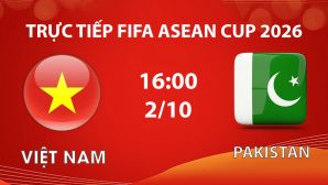 Xem TRỰC TIẾP bóng đá Việt Nam vs Pakistan ở đâu? VTV có phát sóng FIFA ASEAN Cup 2026?